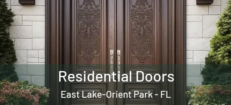  Residential Doors East Lake-Orient Park - FL